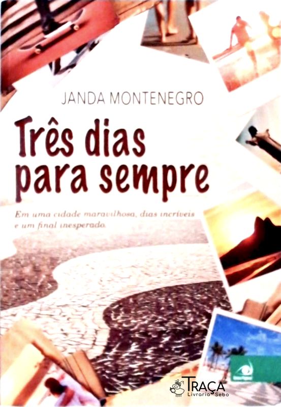 Três Dias Para Sempre