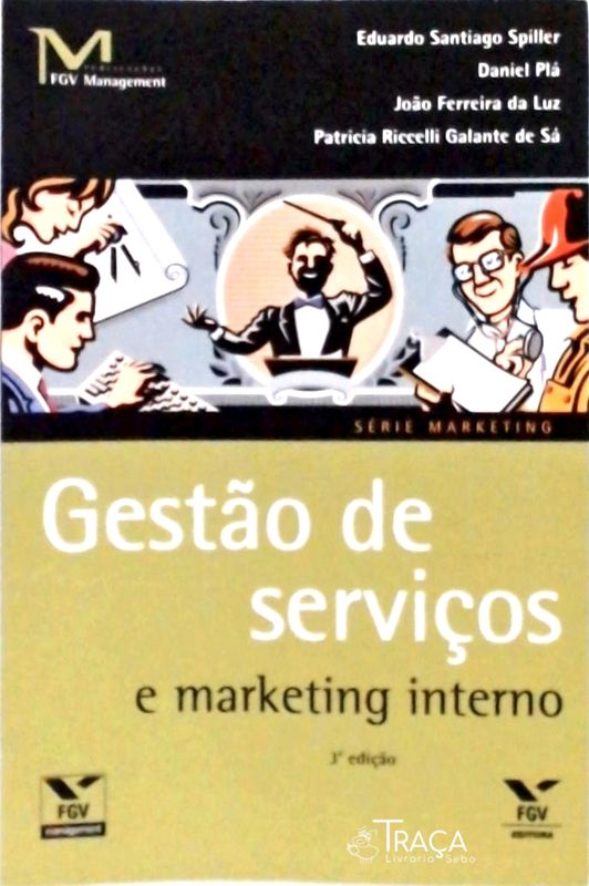 Gestão de Serviços e Marketing Interno
