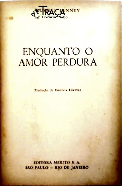 Enquanto o Amor Perdura