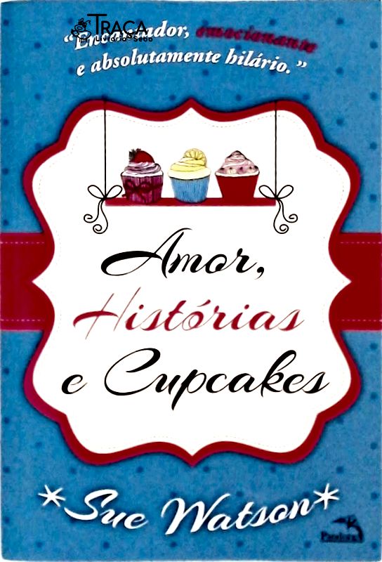 Amor Histórias E Cupcakes