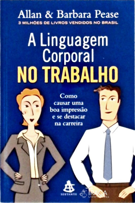 A Linguagem Corporal No Trabalho