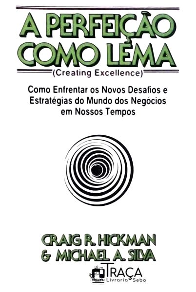 A Perfeição Como Lema