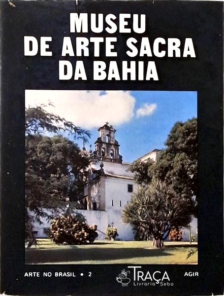 Museu de Arte Sacra da Bahia