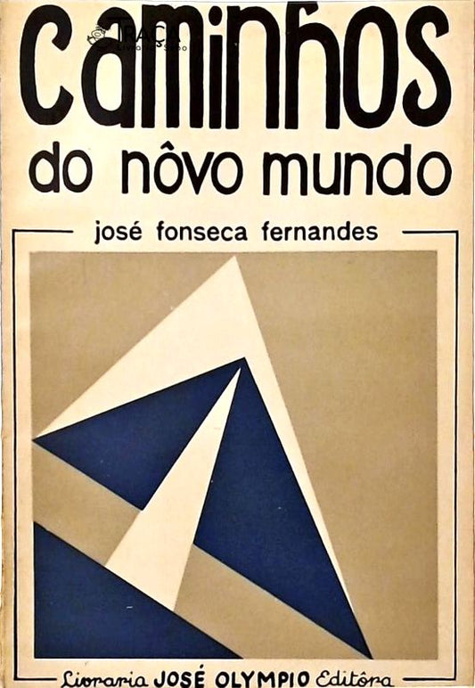 Caminhos do Novo Mundo