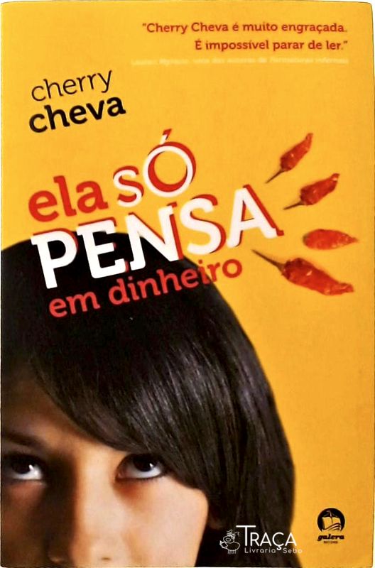 Ela Só Pensa Em Dinheiro