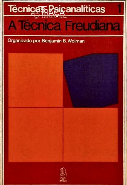 A Técnica Freudiana