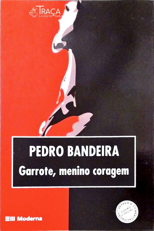 Garrote Menino Coragem