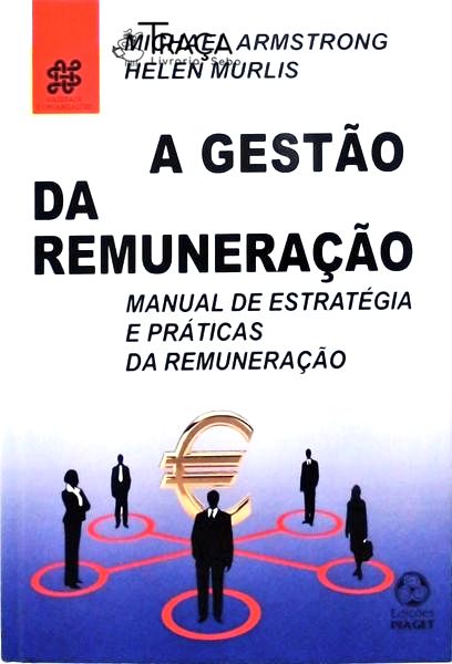 A Gestão da Remuneração