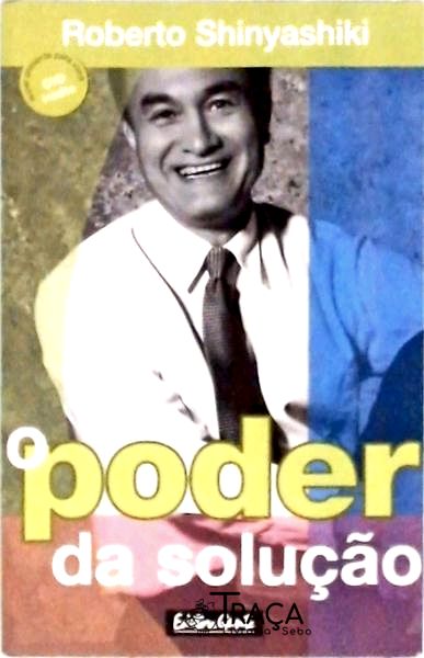 O Poder da Solução