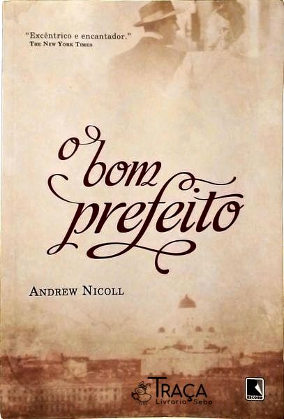 O Bom Prefeito