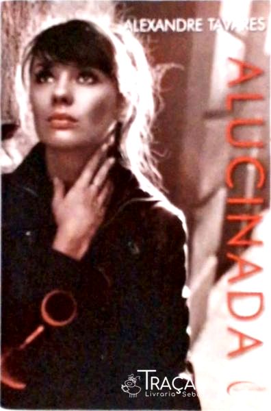 Alucinada