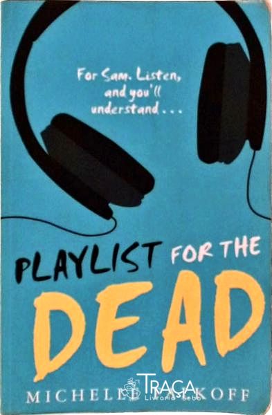 Playlist For The Dead