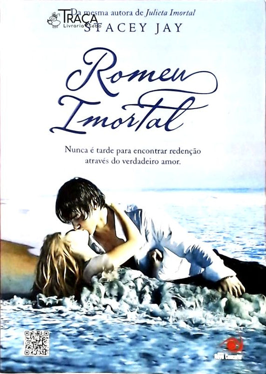 Romeu Imortal