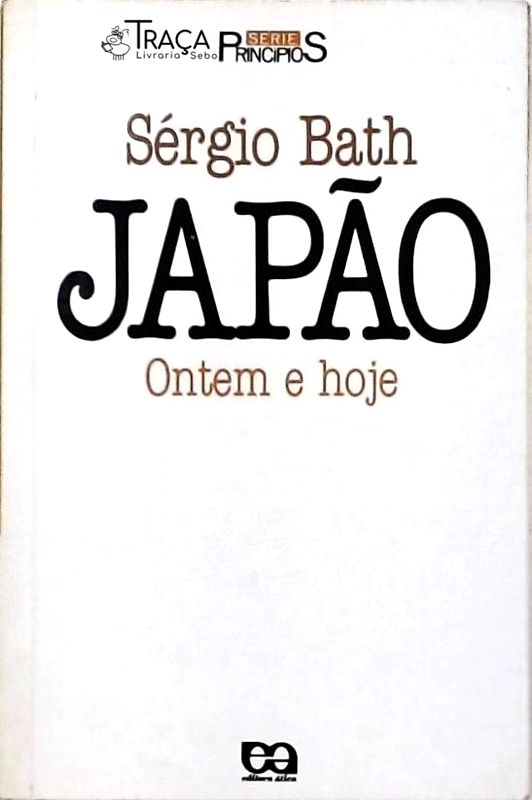 Japão - Ontem e Hoje