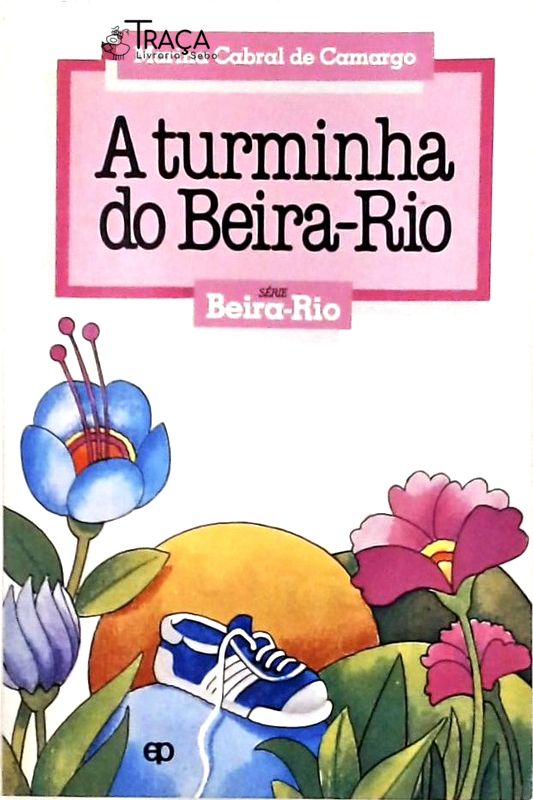 A Turminha do Beira-rio