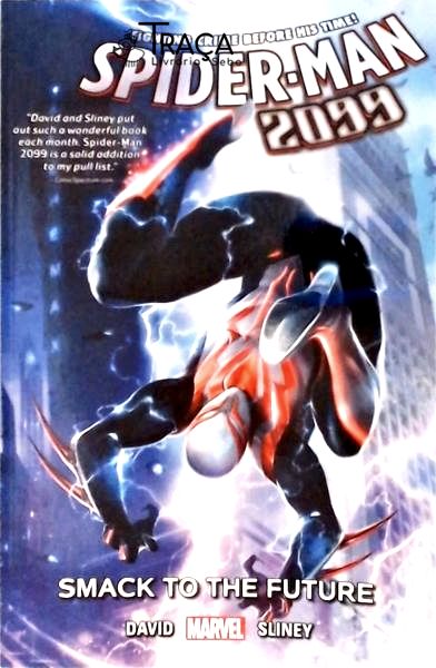 Spider-man 2099 - Smack To The Future