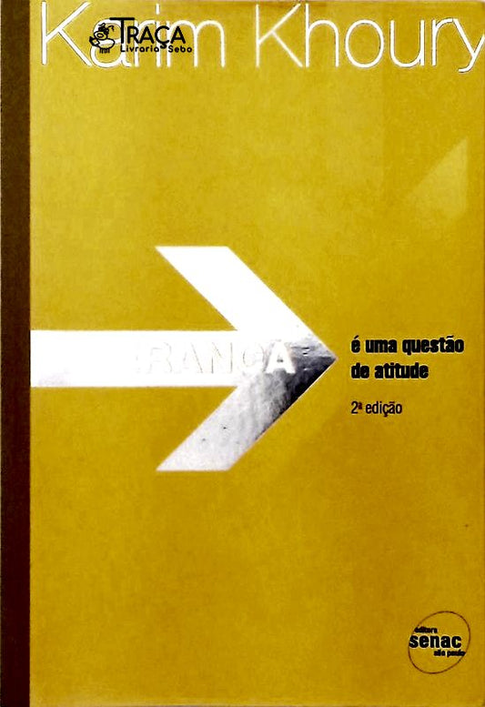 Liderança É Uma Questão de Atitude