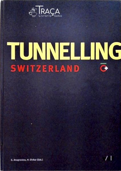 Tunnelling Switzerland