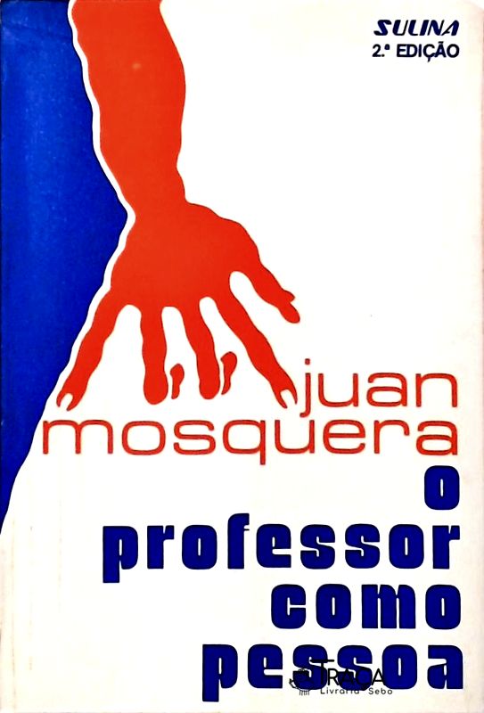 O Professor Como Pessoa