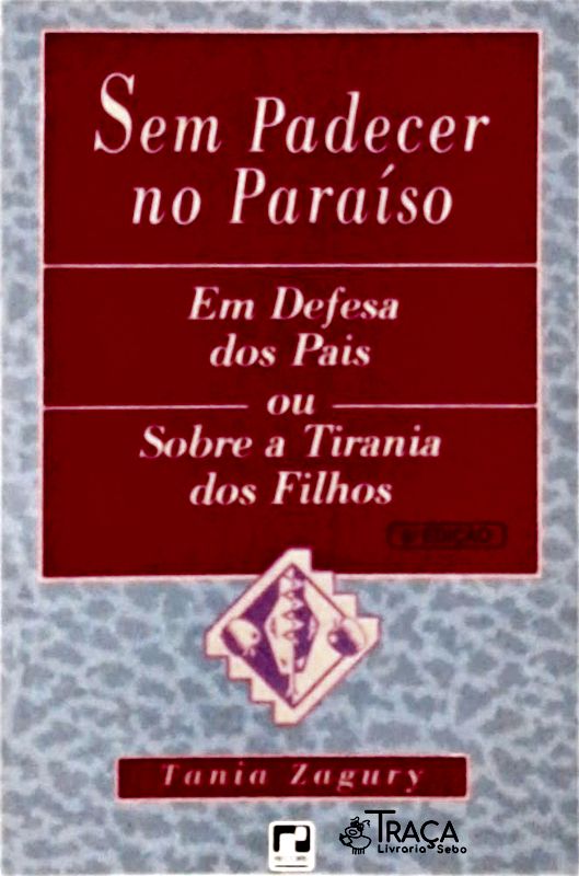 Sem Padecer No Paraíso