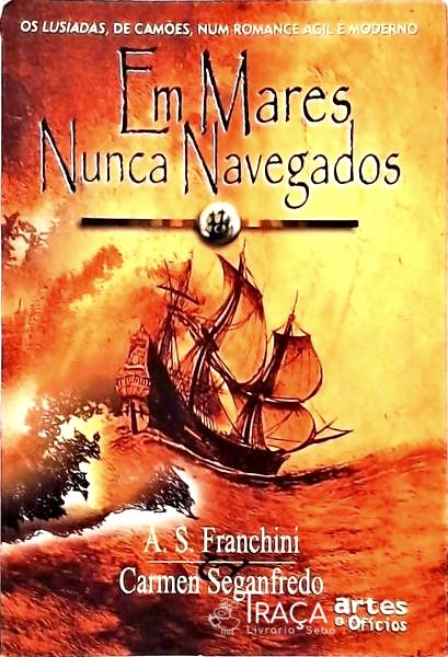 Em Mares Nunca Navegados
