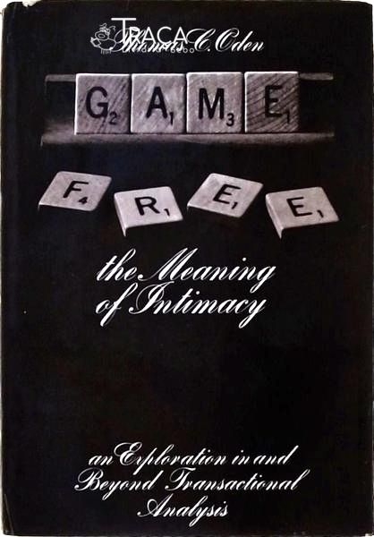 Game Free - The Meaning Of Intimacy