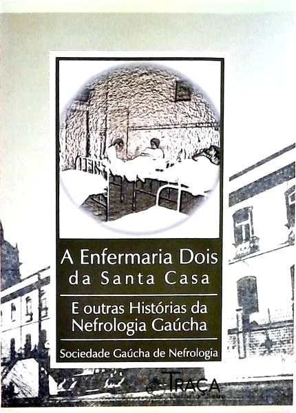 A Enfermaria Dois da Santa Casa