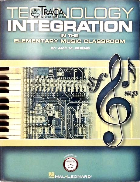 Technology Integration In The Elementary Music Classroom