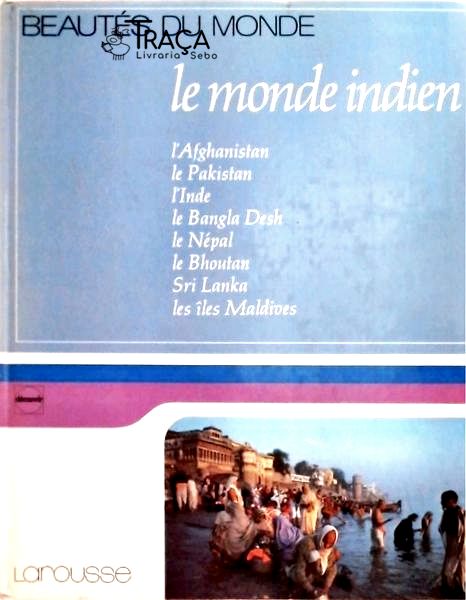 Beautés Du Monde - Le Monde Indien