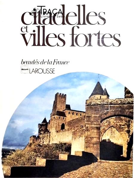 Citadelles Et Villes Fortes