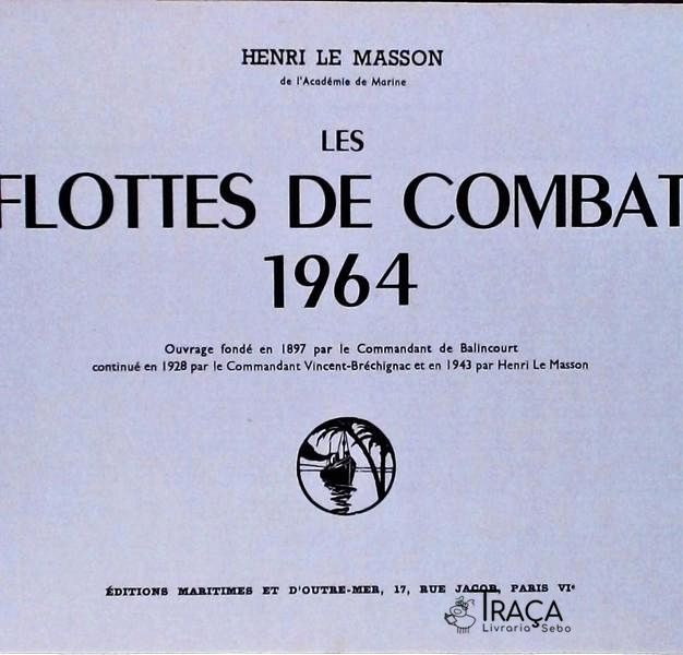 Les Flottes de Combat 1964