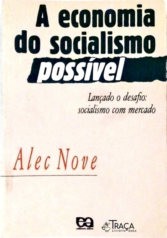 A Economia do Socialismo Possível