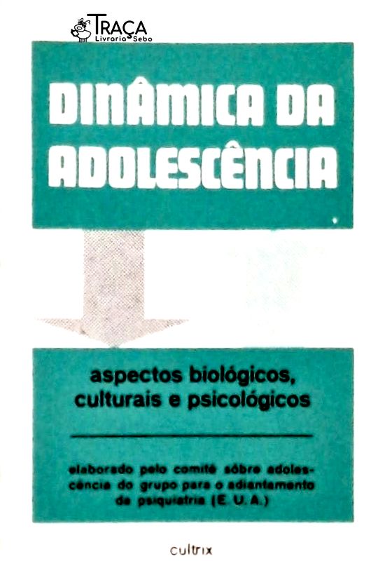 Dinâmica da Adolescência
