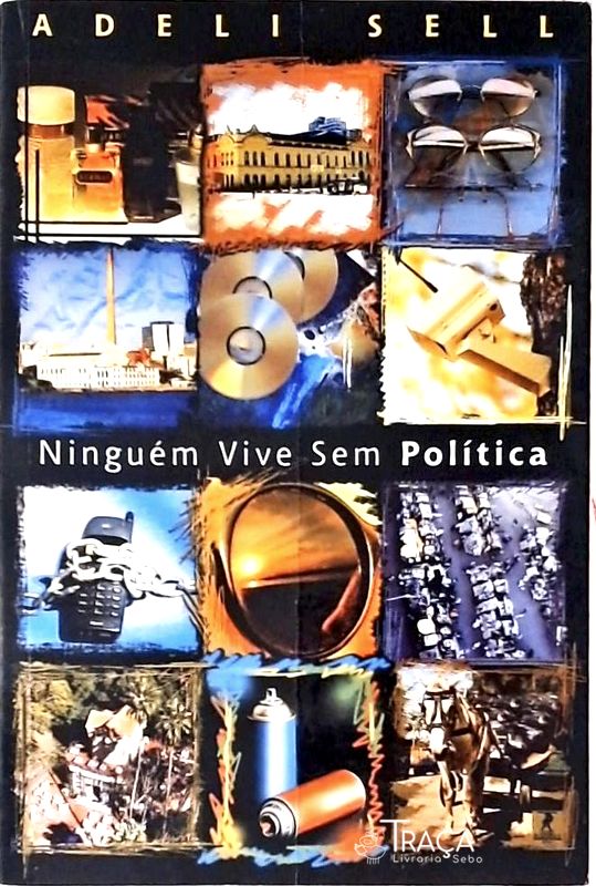 Ninguém Vive Sem Política