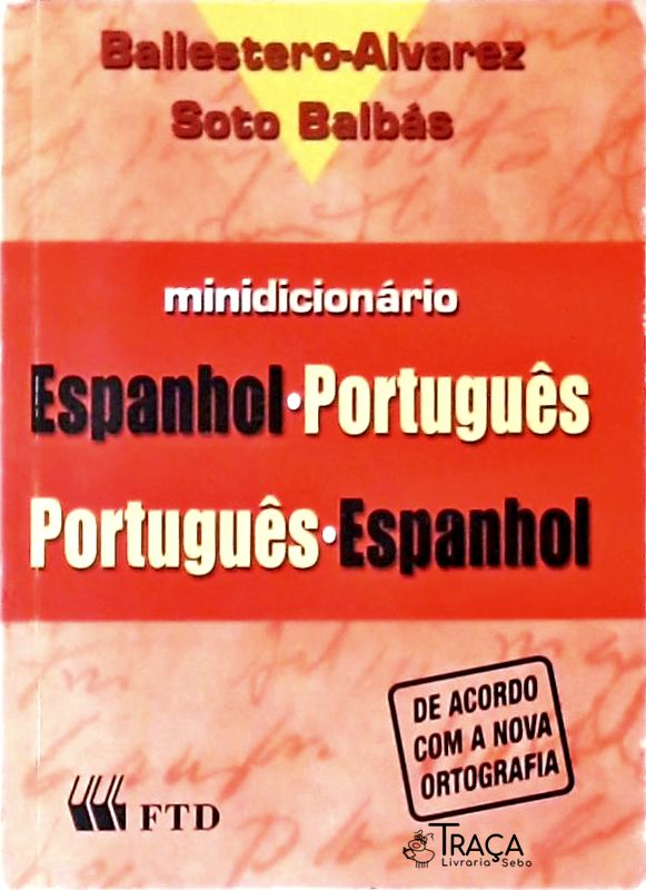 Minidicionário Espanhol-português - 2007