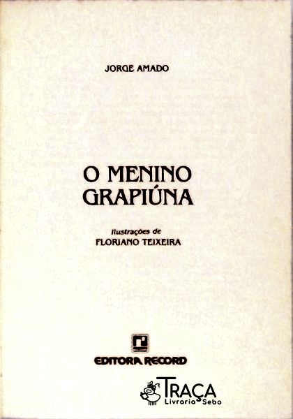 O Menino Grapiúna