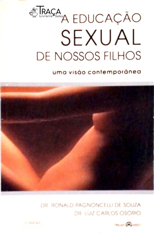 A Educação Sexual de Nossos Filhos
