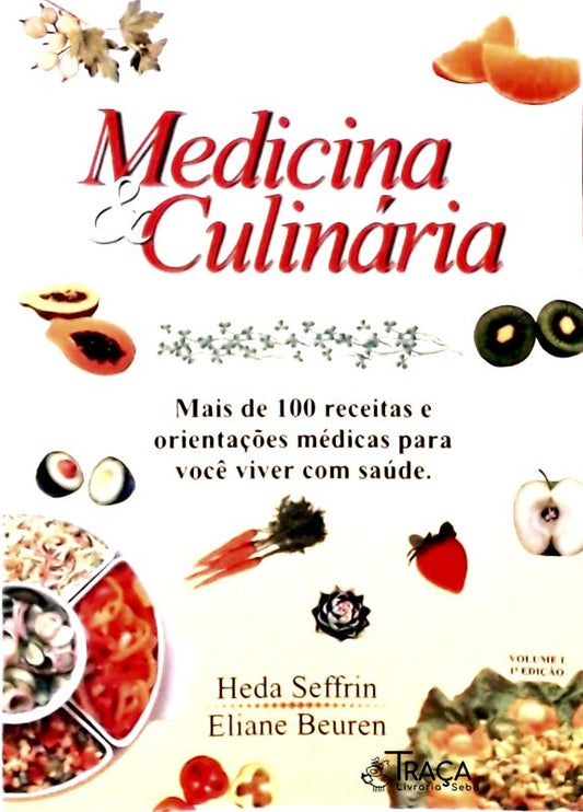 Medicina e Culinária