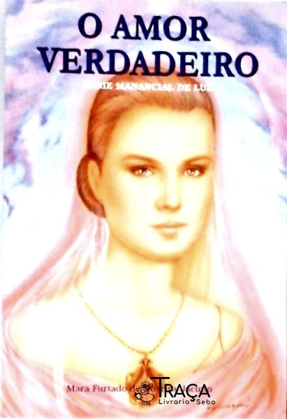 O Amor Verdadeiro