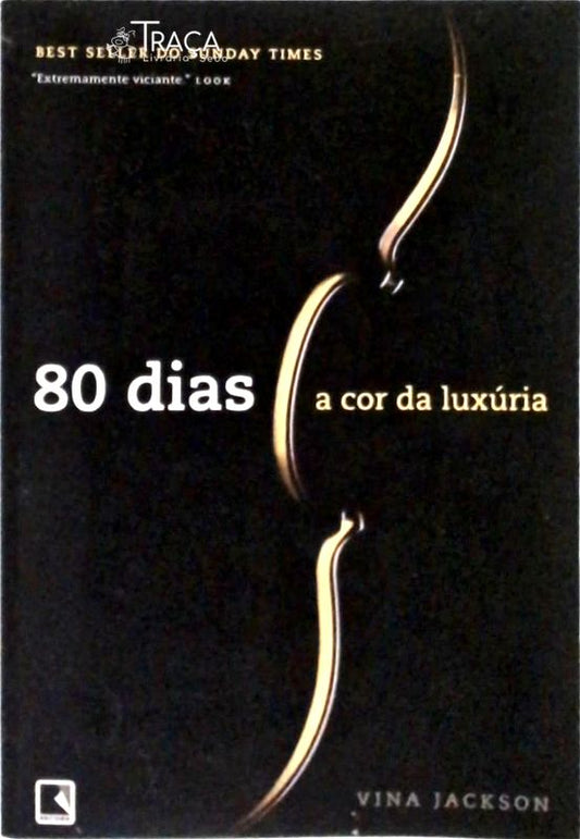 80 Dias - a Cor da Luxúria