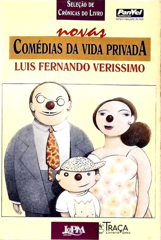Seleção de Crônicas do Livro Novas Comédias da Vida Privada