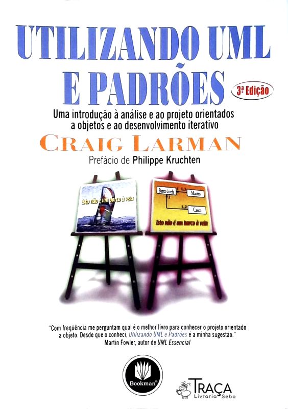 Utilizando Uml e Padrões