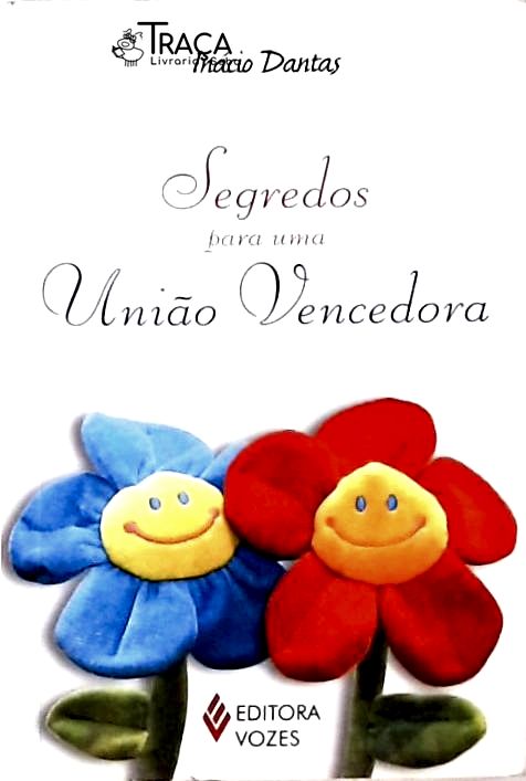 Segredos para Uma União Vencedora