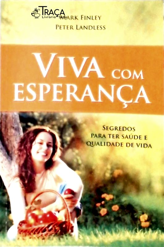 Viva Com Esperança