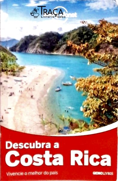 Descubra a Costa Rica