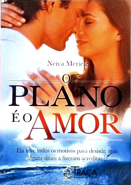 O Plano É o Amor