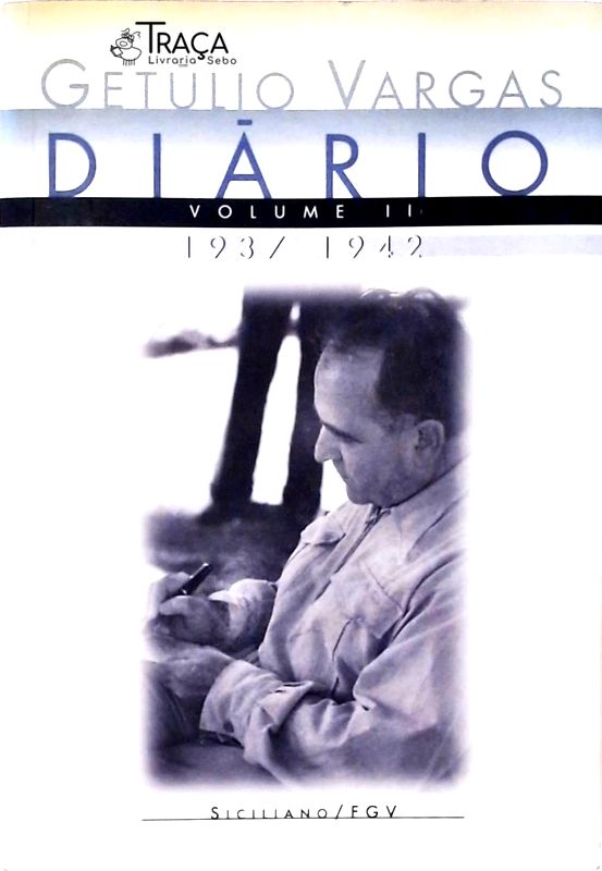 Getúlio Vargas Diário Vol 2