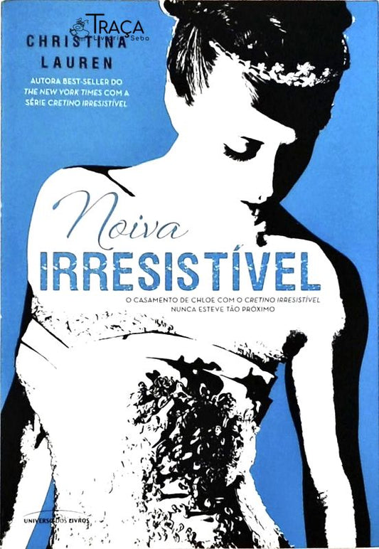 Noiva Irresistível