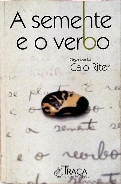A Semente E O Verbo