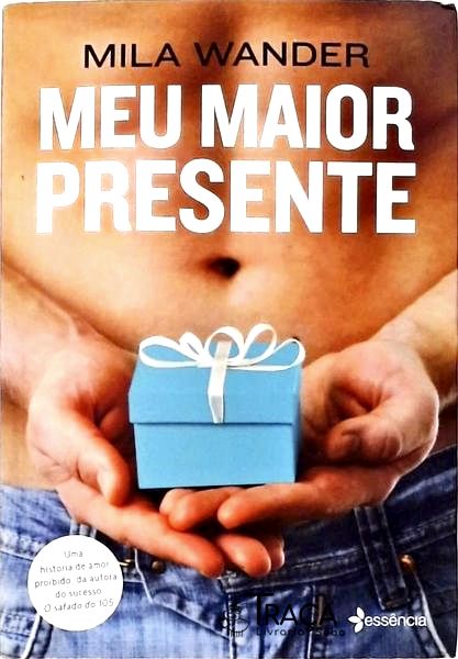 Meu Maior Presente
